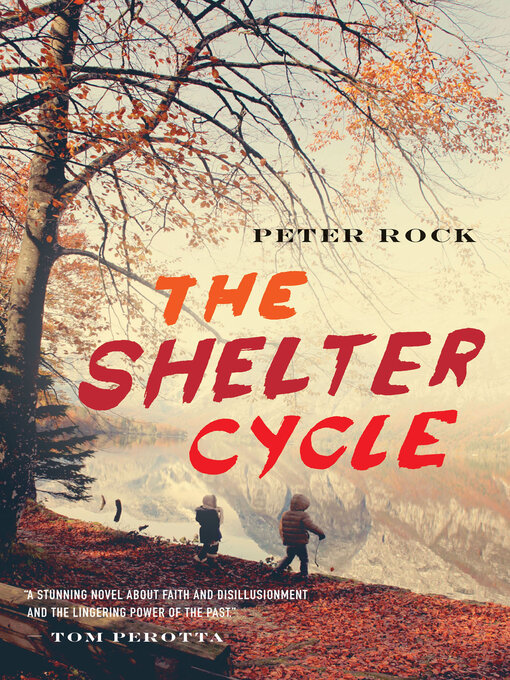 Title details for The Shelter Cycle by Peter Rock - Available